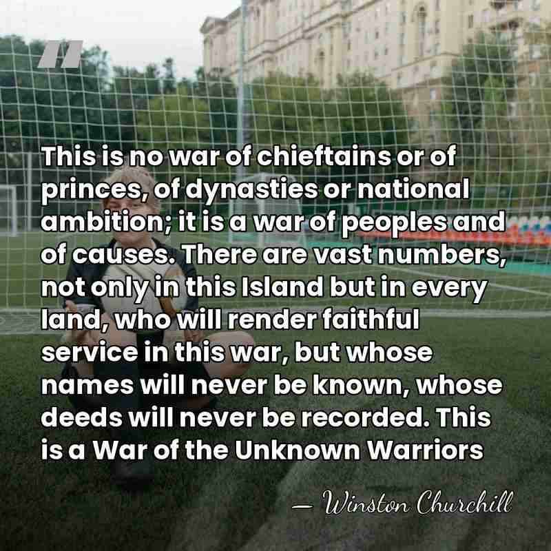 This is no war of chieftains or of princes, of dynasties or&hellip; - Winston Churchill