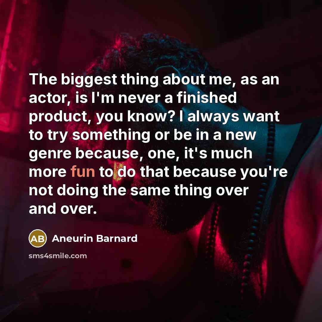 “The biggest thing about me, as an actor, is I'm…” quote by Aneurin Barnard
