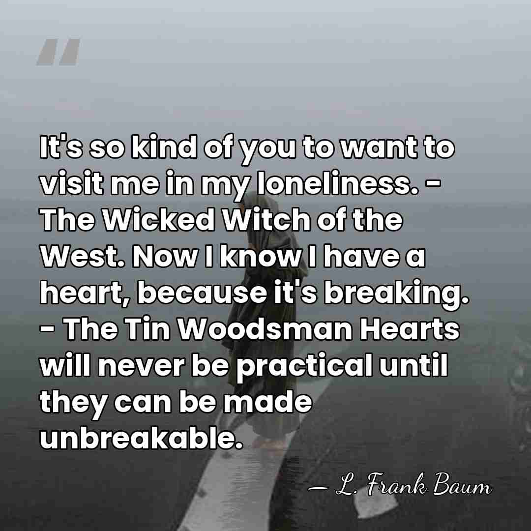 It's so kind of you to want to visit me in my&hellip; - L. Frank Baum