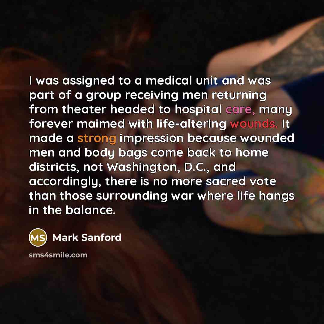 “I was assigned to a medical unit and was part…” quote by Mark Sanford