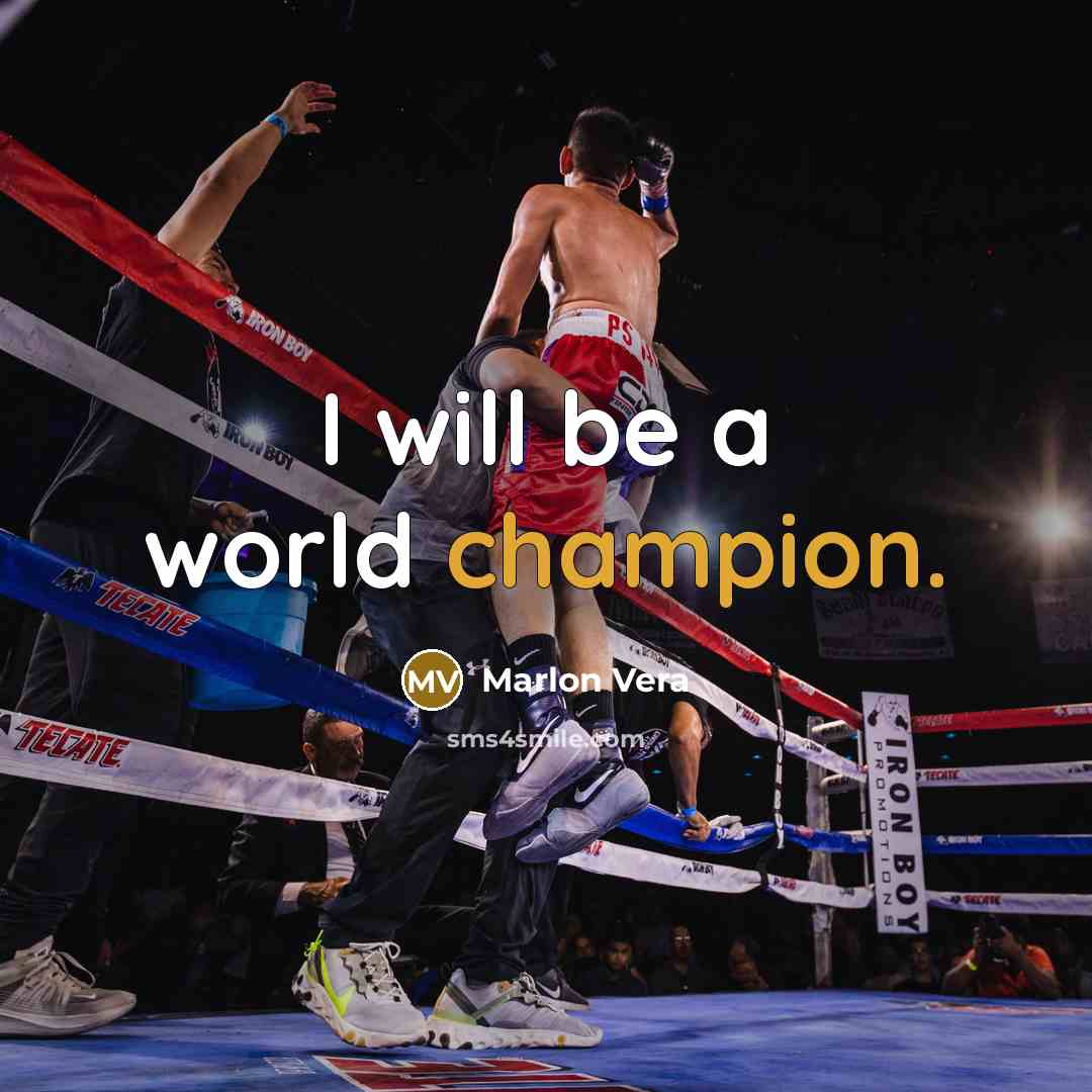 “I will be a world champion.…” quote by Marlon Vera