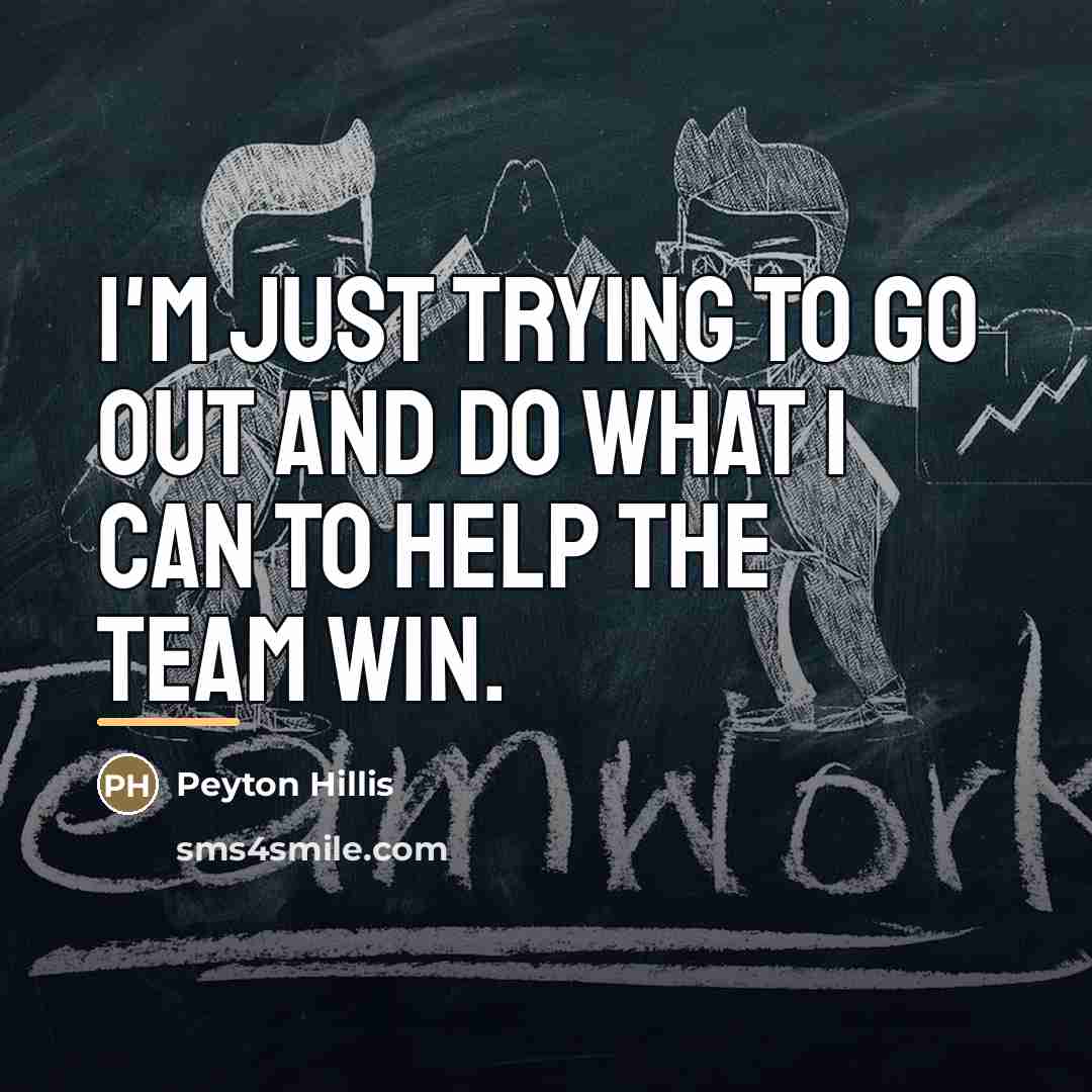 “I'm just trying to go out and do what I…” quote by Peyton Hillis