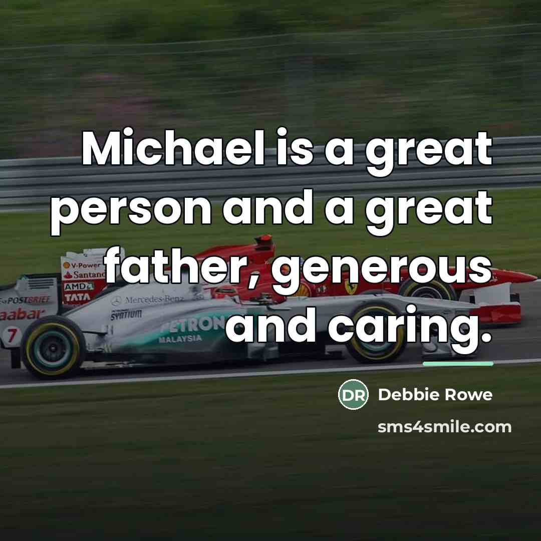 “Michael is a great person and a great father, generous…” quote by Debbie Rowe