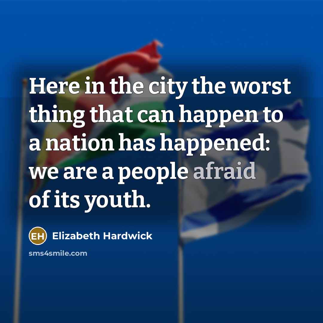 “Here in the city the worst thing that can happen…” quote by Elizabeth Hardwick