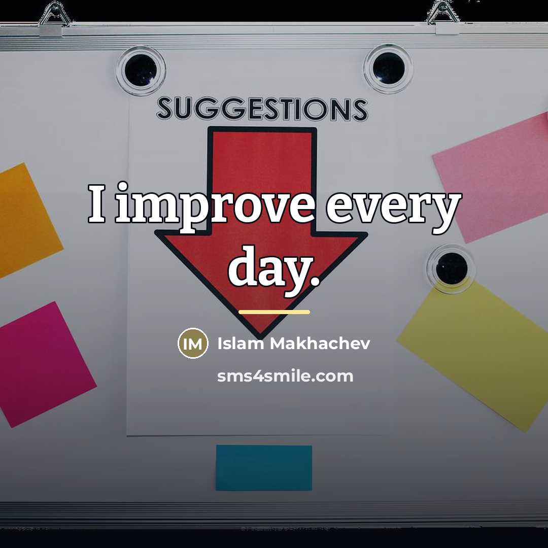 “I improve every day.…” quote by Islam Makhachev