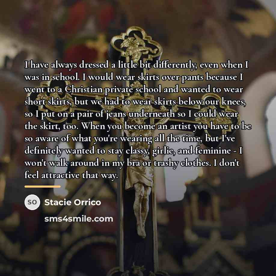 “I have always dressed a little bit differently, even when…” quote by Stacie Orrico