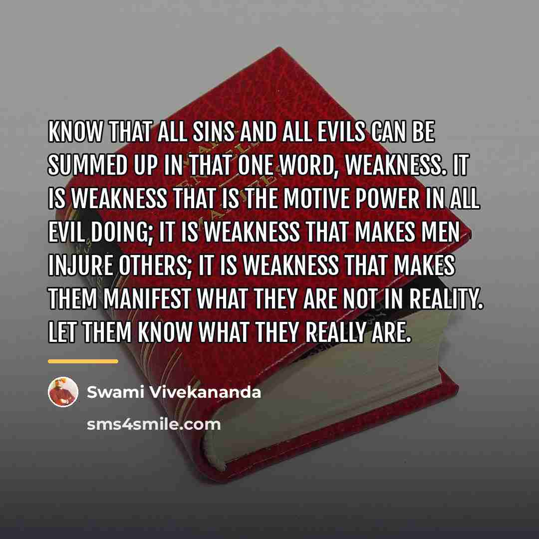 “Know that all sins and all evils can be summed…” quote by Swami Vivekananda