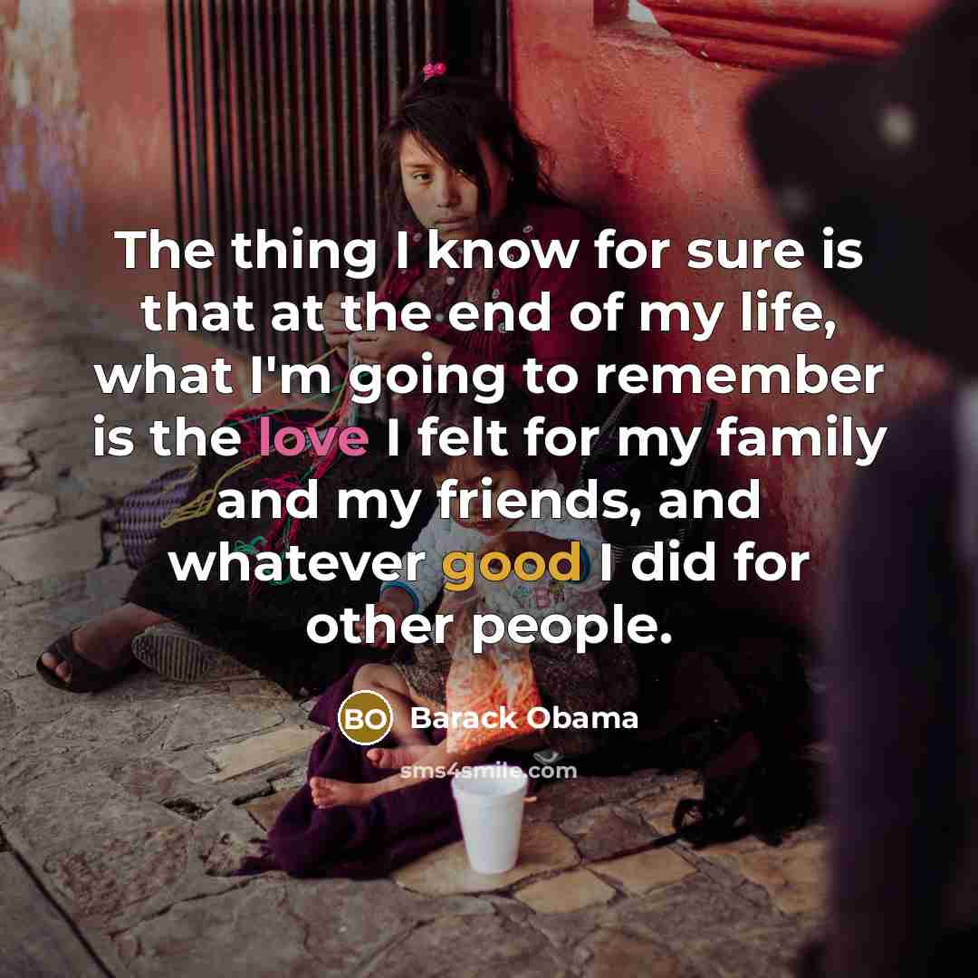 “The thing I know for sure is that at the…” quote by Barack Obama