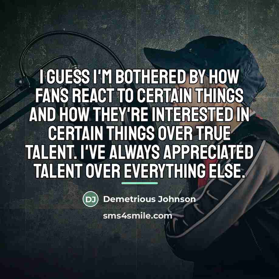 “I guess I'm bothered by how fans react to certain…” quote by Demetrious Johnson