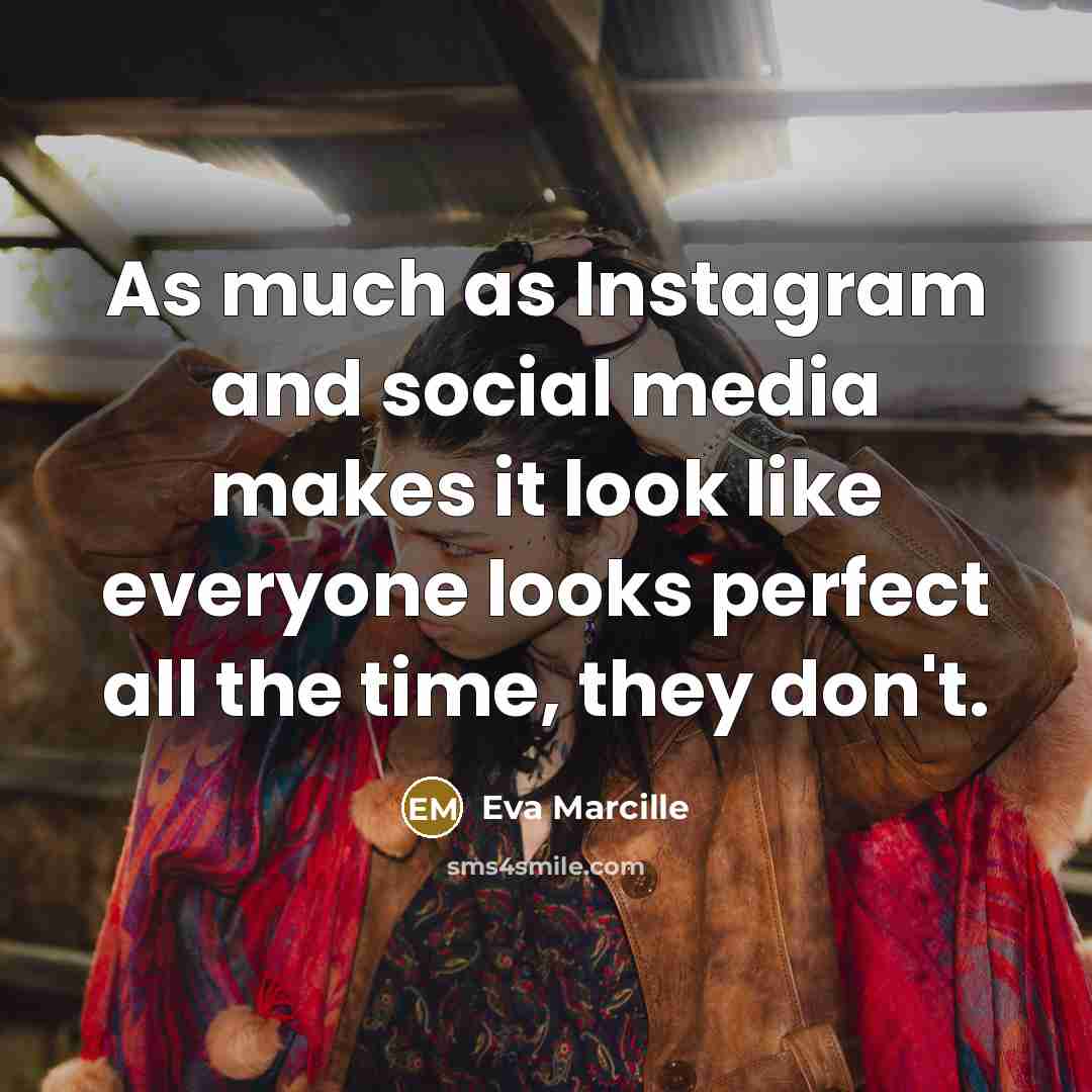 “As much as Instagram and social media makes it look…” quote by Eva Marcille
