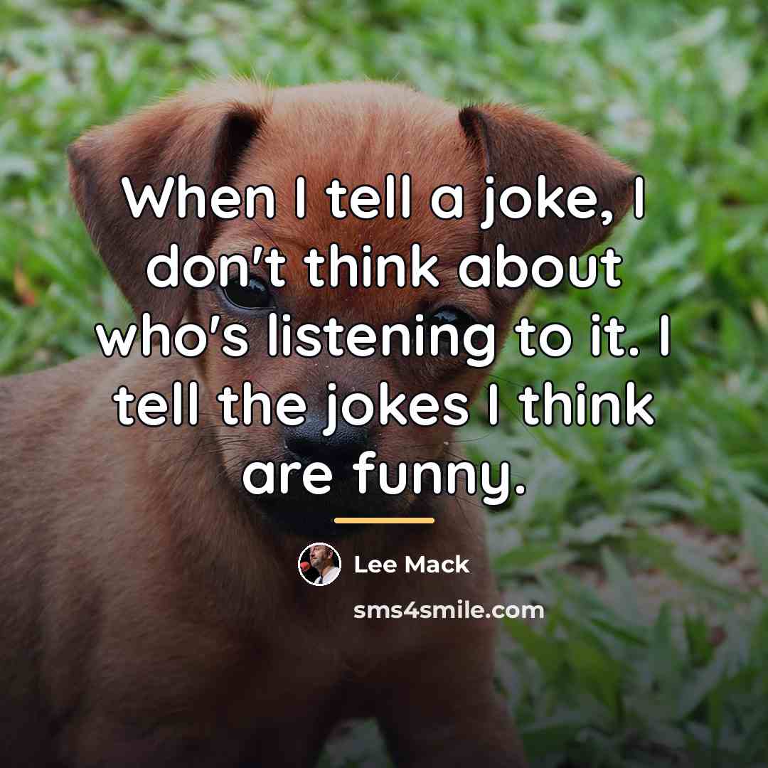 “When I tell a joke, I don't think about who's…” quote by Lee Mack