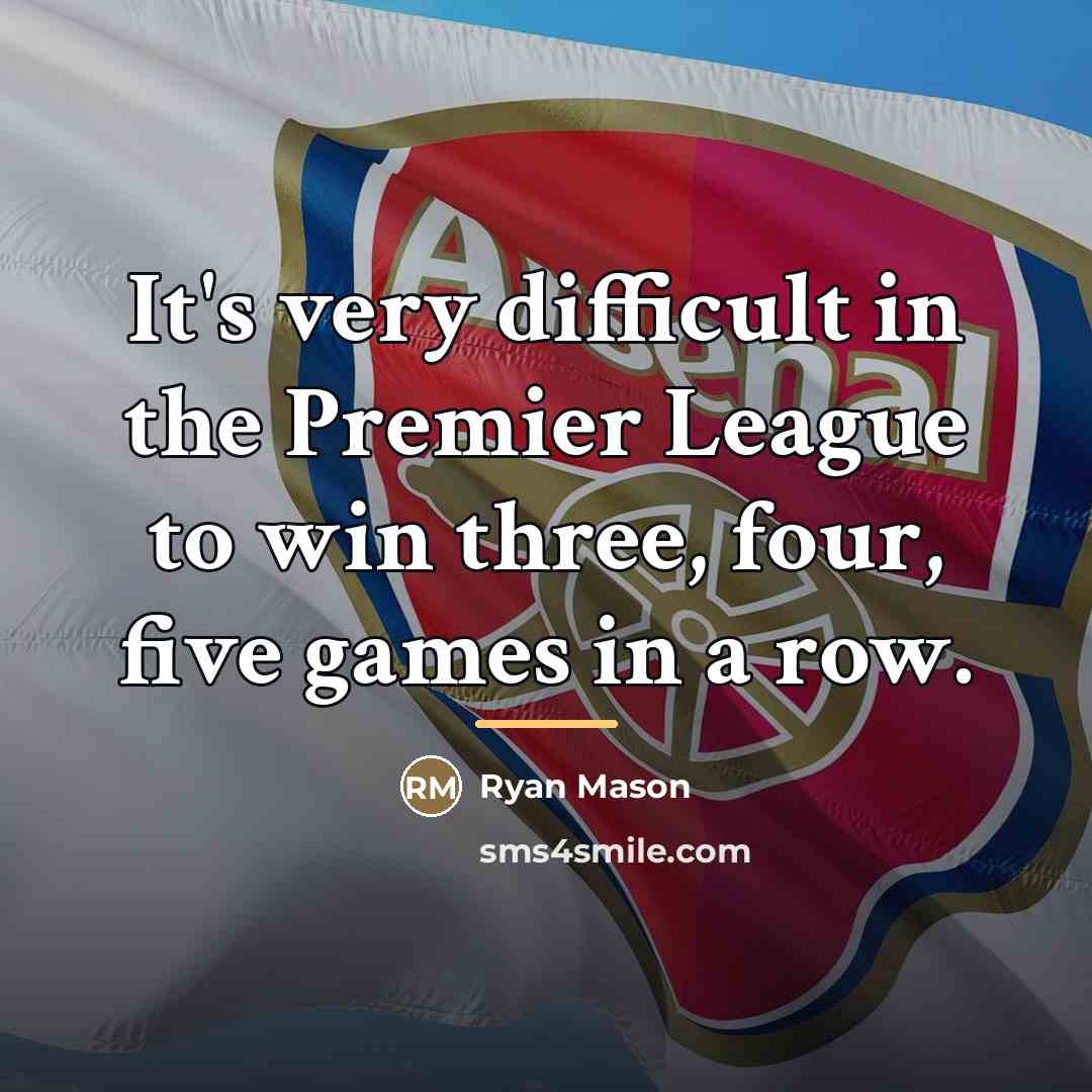 “It's very difficult in the Premier League to win three,…” quote by Ryan Mason