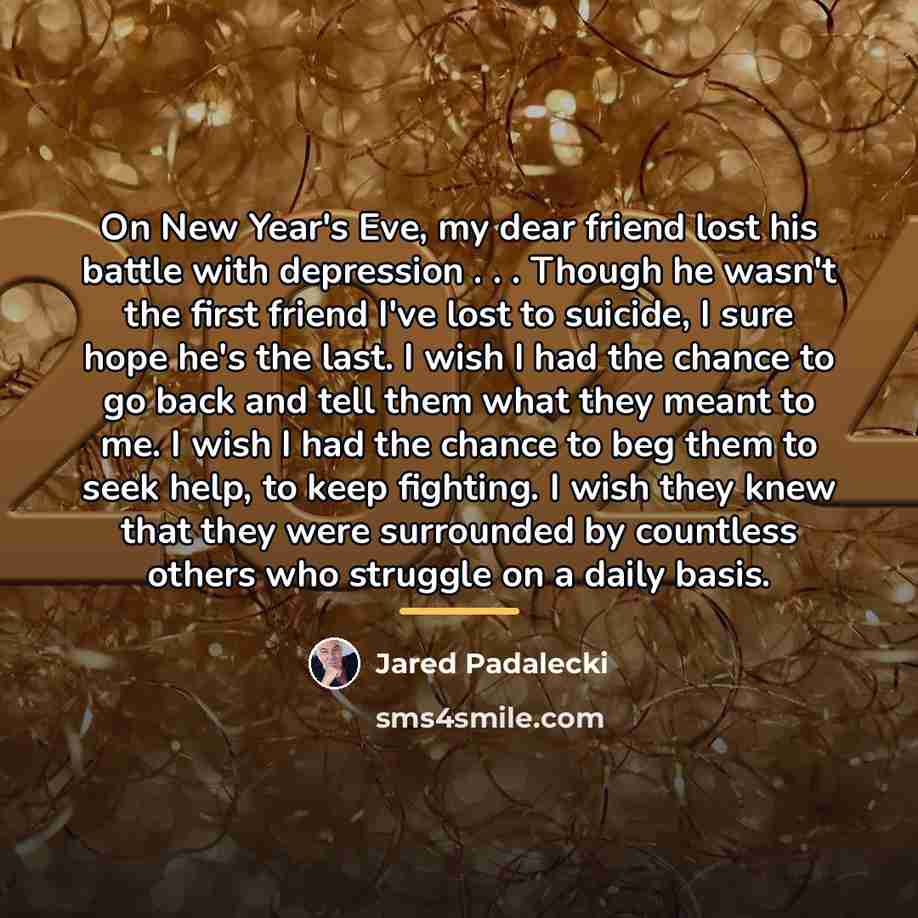 “On New Year's Eve, my dear friend lost his battle…” quote by Jared Padalecki