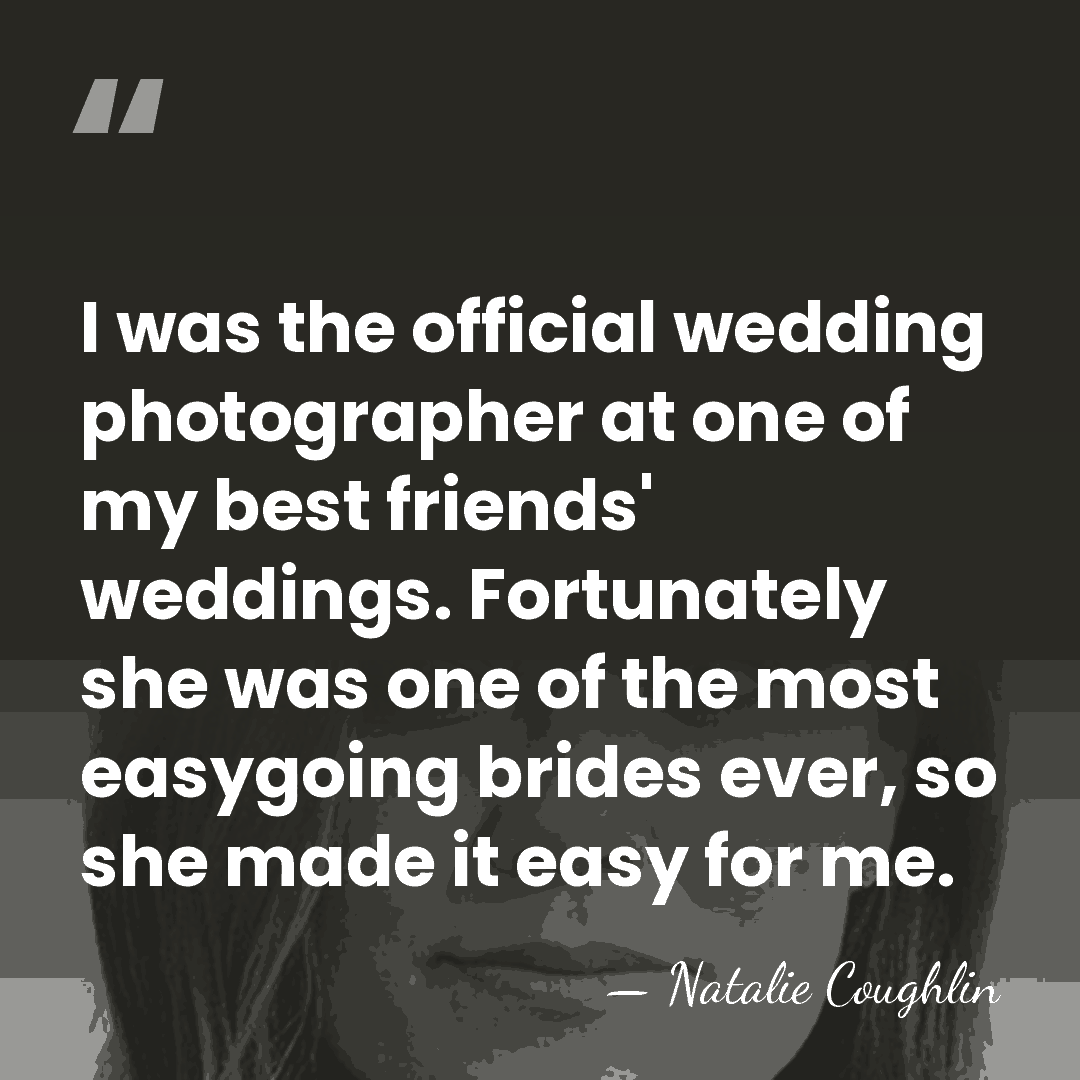 I was the official wedding photographer at one of my best friends'&hellip; - Natalie Coughlin