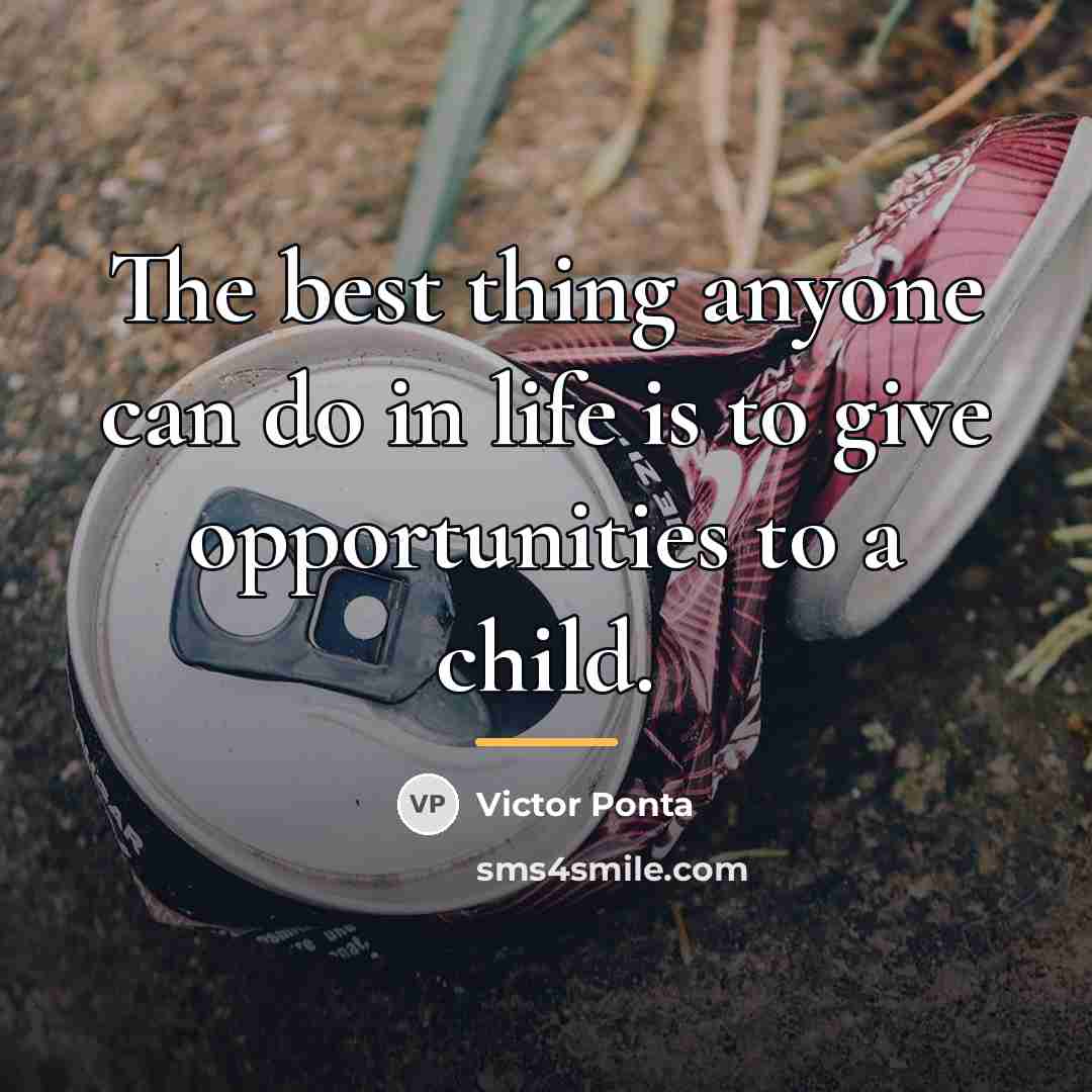 “The best thing anyone can do in life is to…” quote by Victor Ponta