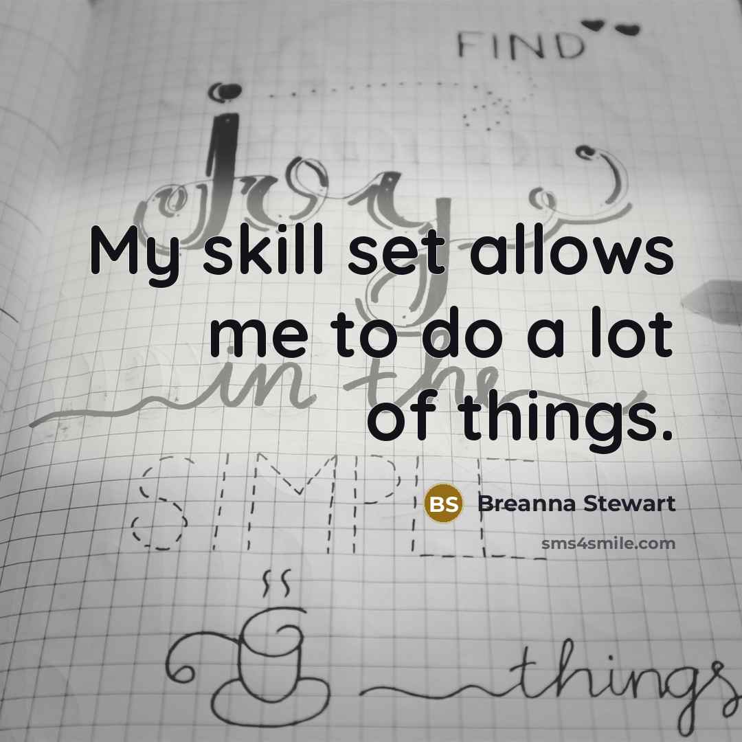 “My skill set allows me to do a lot of…” quote by Breanna Stewart