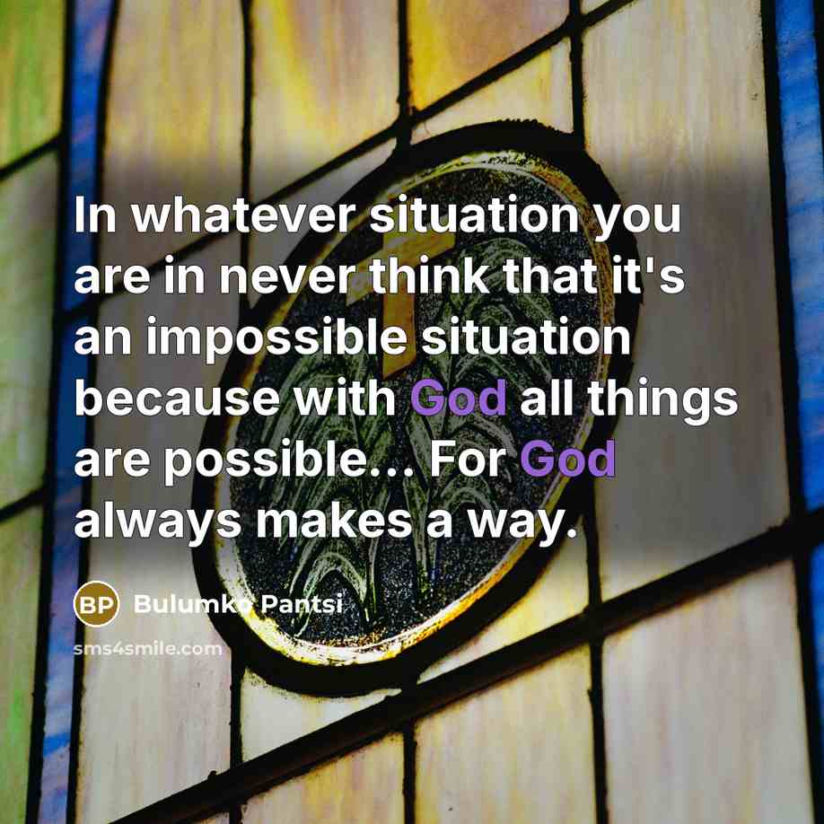 “In whatever situation you are in never think that it's…” quote by Bulumko Pantsi