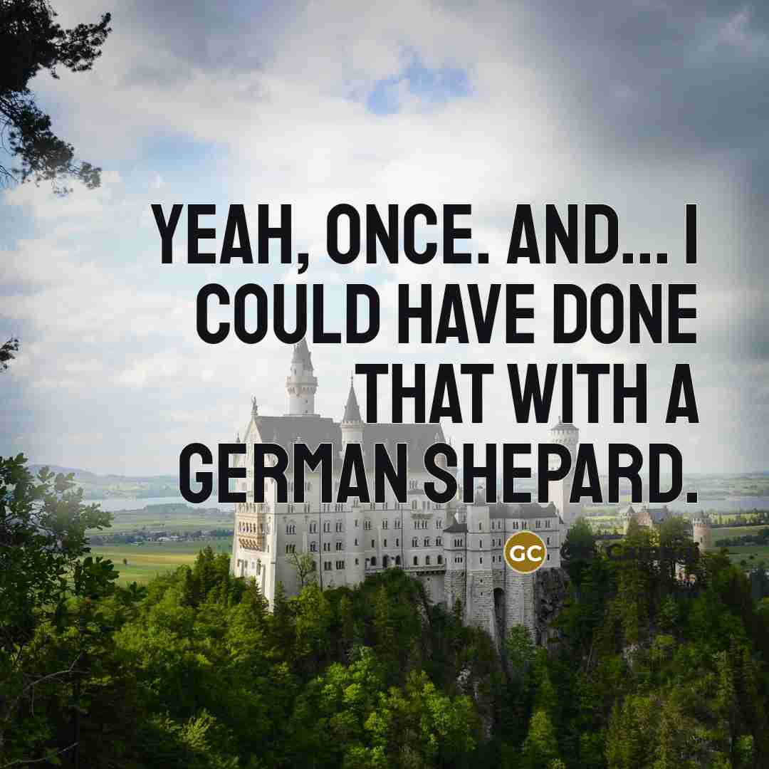 “Yeah, once. And... I could have done that with a…” quote by Gia Carangi