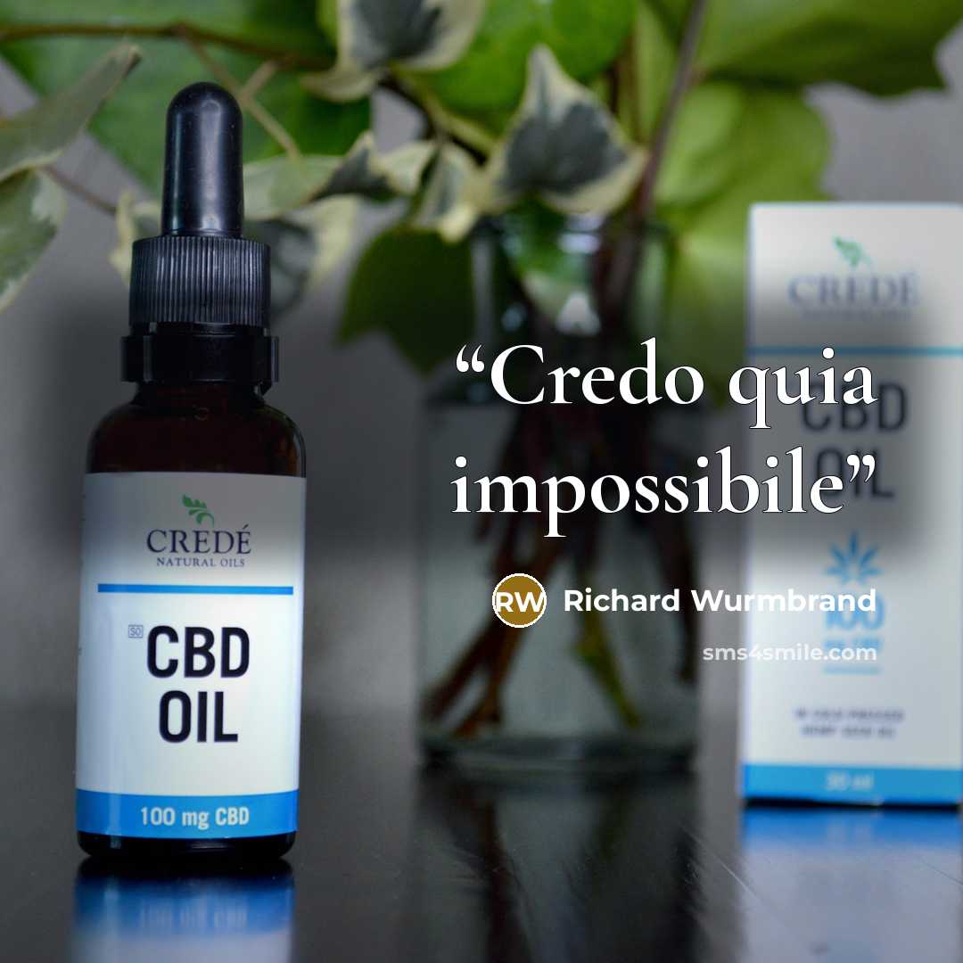 “Credo quia impossibile” quote by Richard Wurmbrand