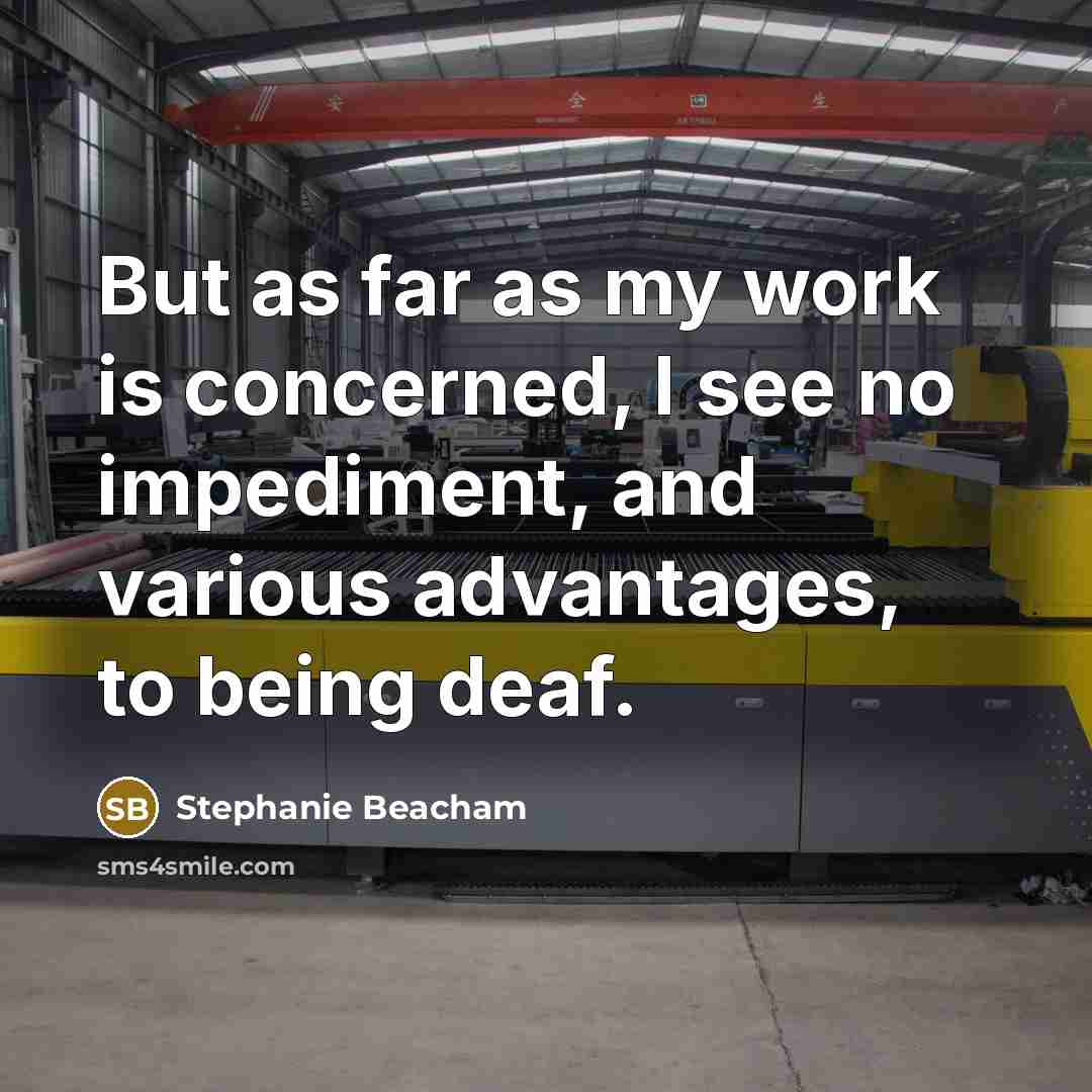 “But as far as my work is concerned, I see…” quote by Stephanie Beacham