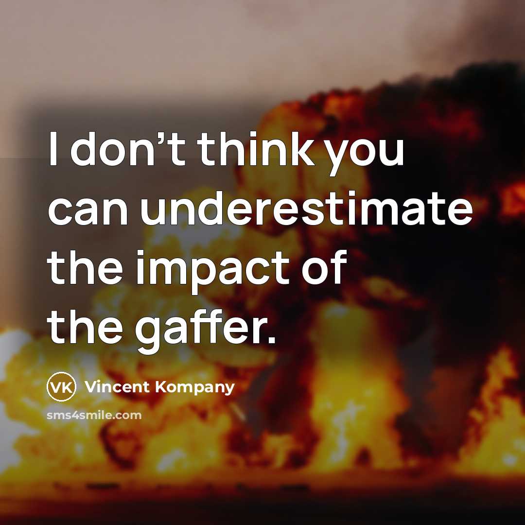 “I don't think you can underestimate the impact of the…” quote by Vincent Kompany