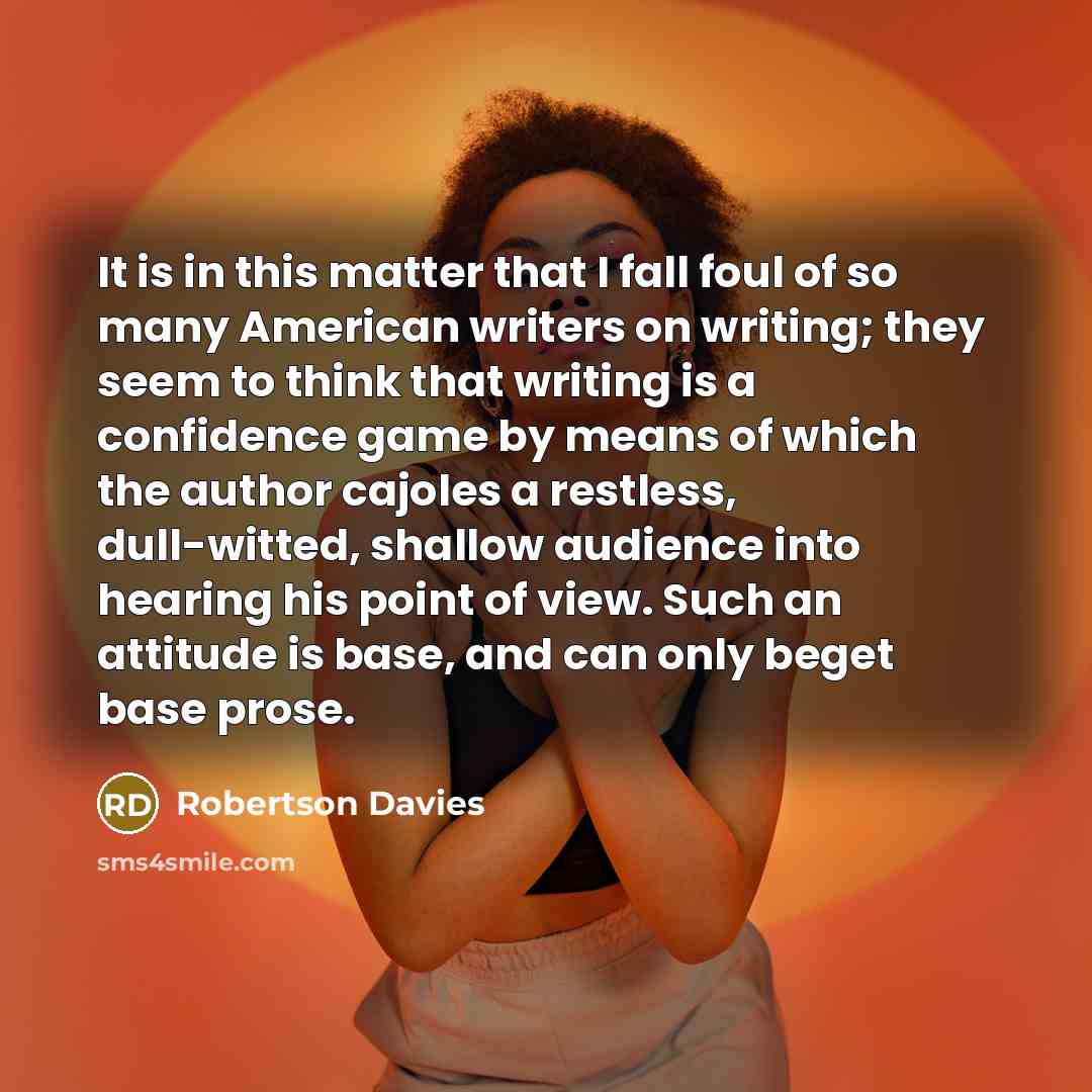 “It is in this matter that I fall foul of…” quote by Robertson Davies