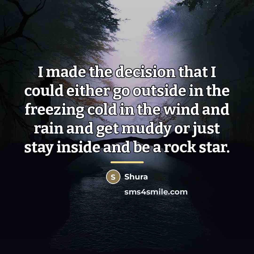“I made the decision that I could either go outside…” quote by Shura