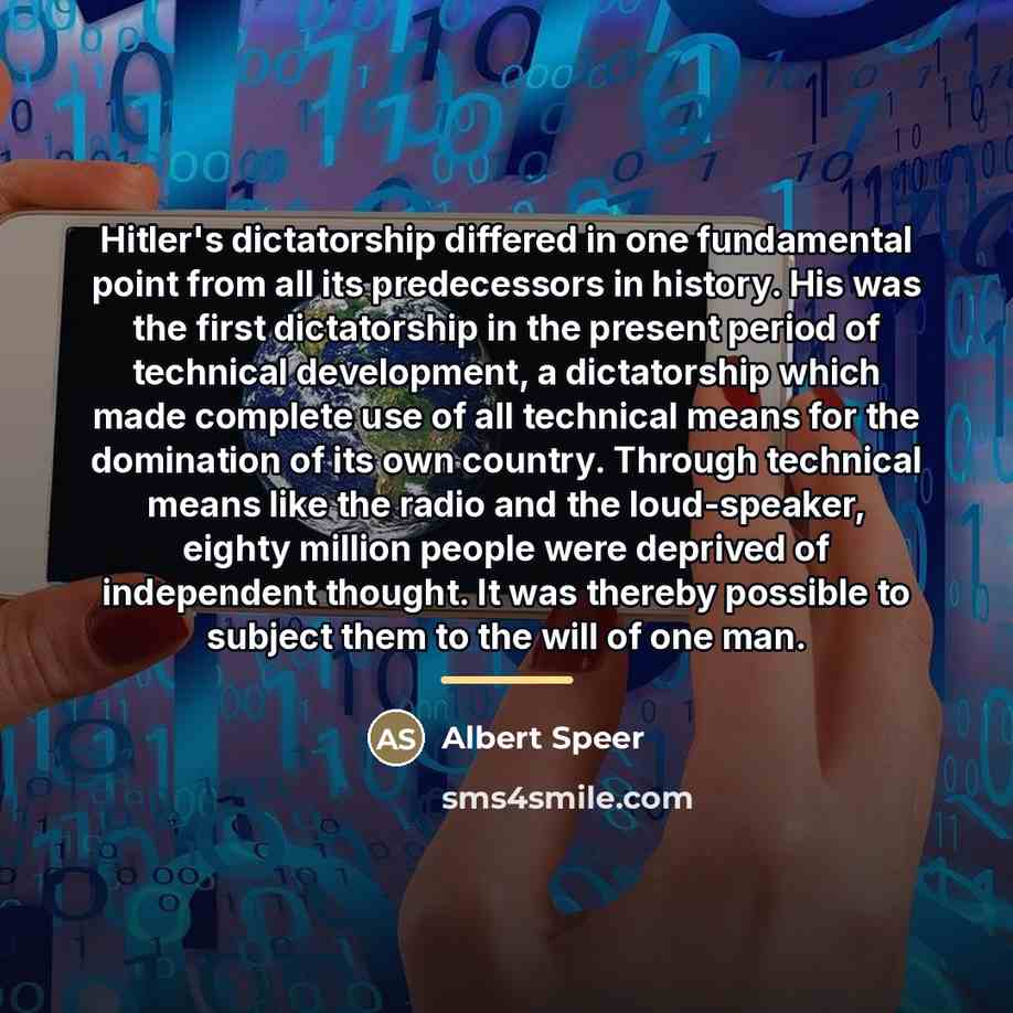 “Hitler's dictatorship differed in one fundamental point from all its…” quote by Albert Speer
