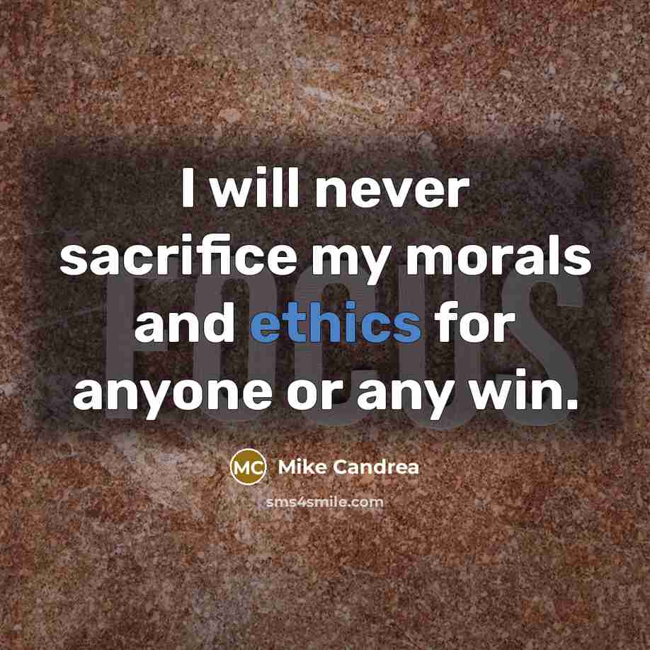 “I will never sacrifice my morals and ethics for anyone…” quote by Mike Candrea