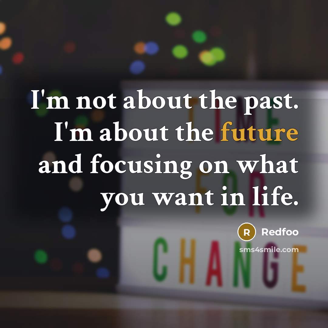 “I'm not about the past. I'm about the future and…” quote by Redfoo