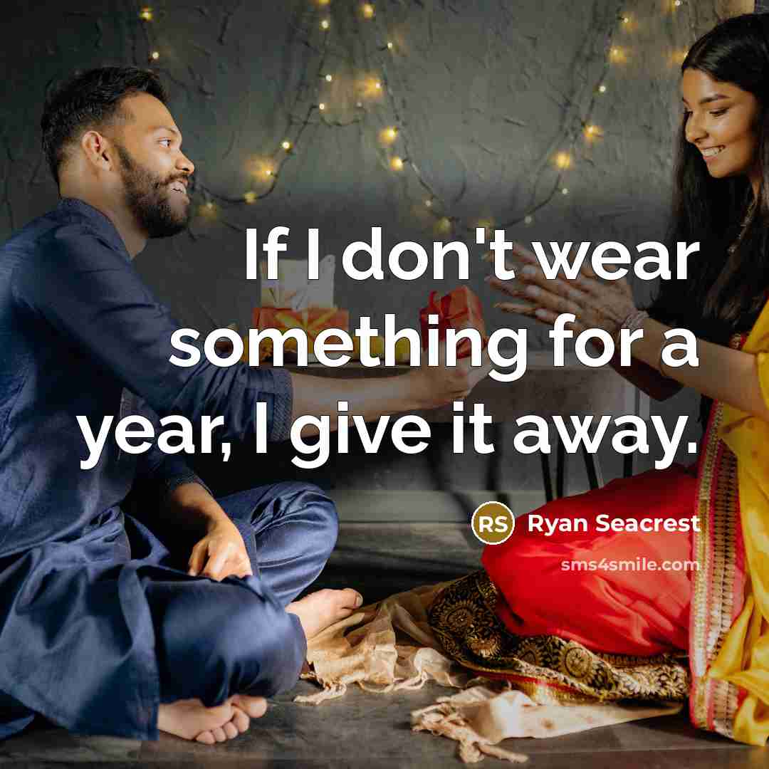 “If I don't wear something for a year, I give…” quote by Ryan Seacrest