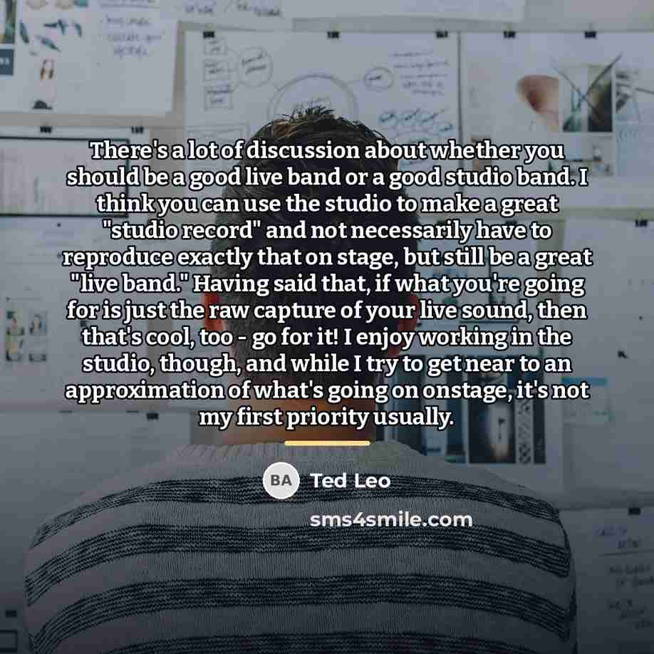 “There's a lot of discussion about whether you should be…” quote by Ted Leo