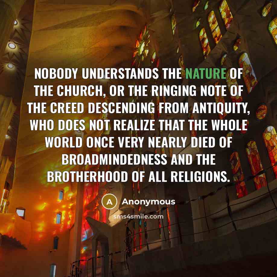 “Nobody understands the nature of the Church, or the ringing…” quote by Anonymous