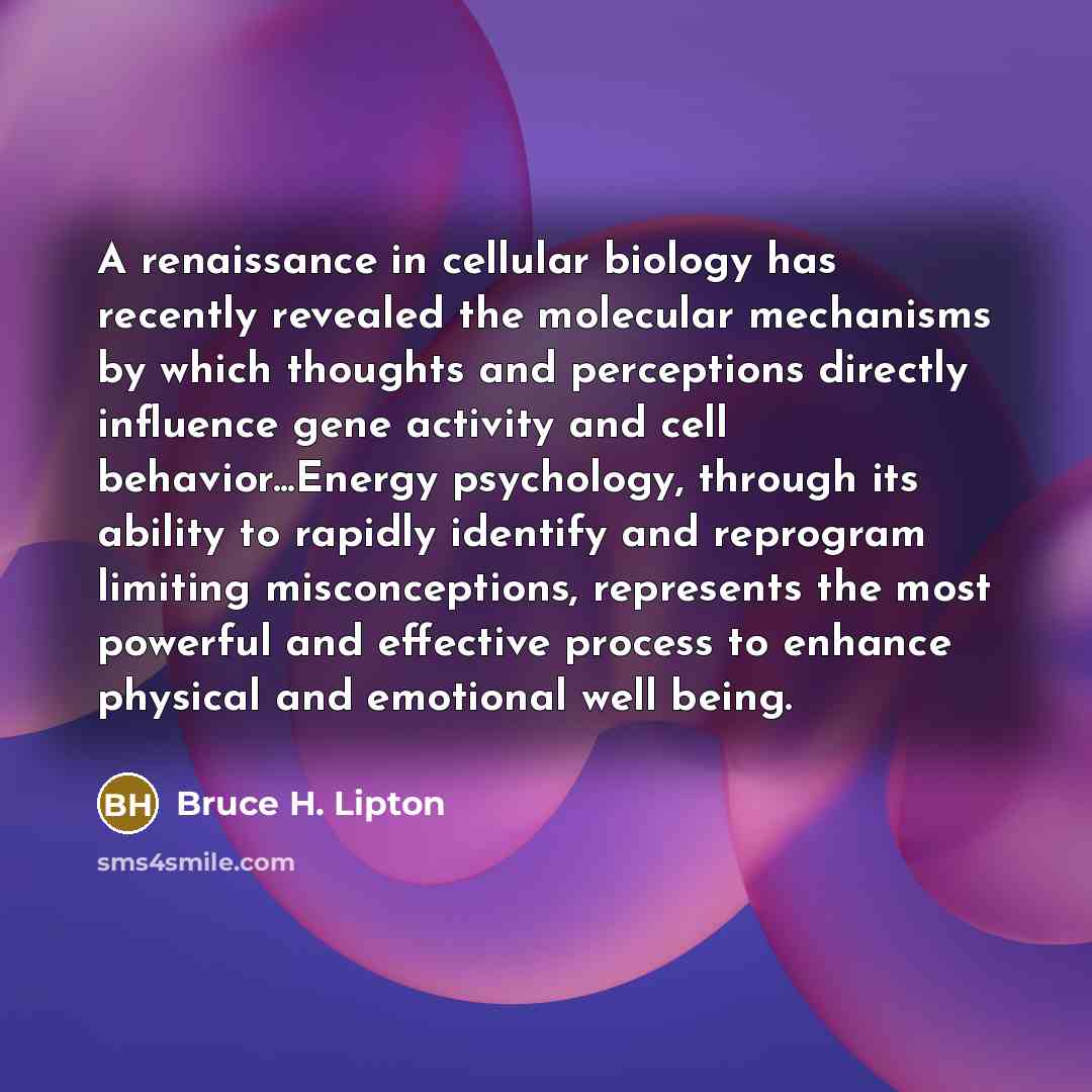 “A renaissance in cellular biology has recently revealed the molecular…” quote by Bruce H. Lipton