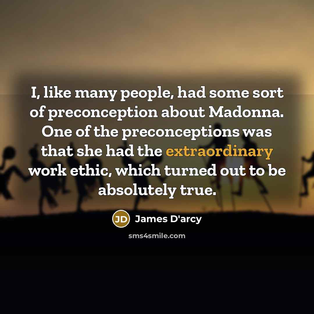 “I, like many people, had some sort of preconception about…” quote by James D'arcy