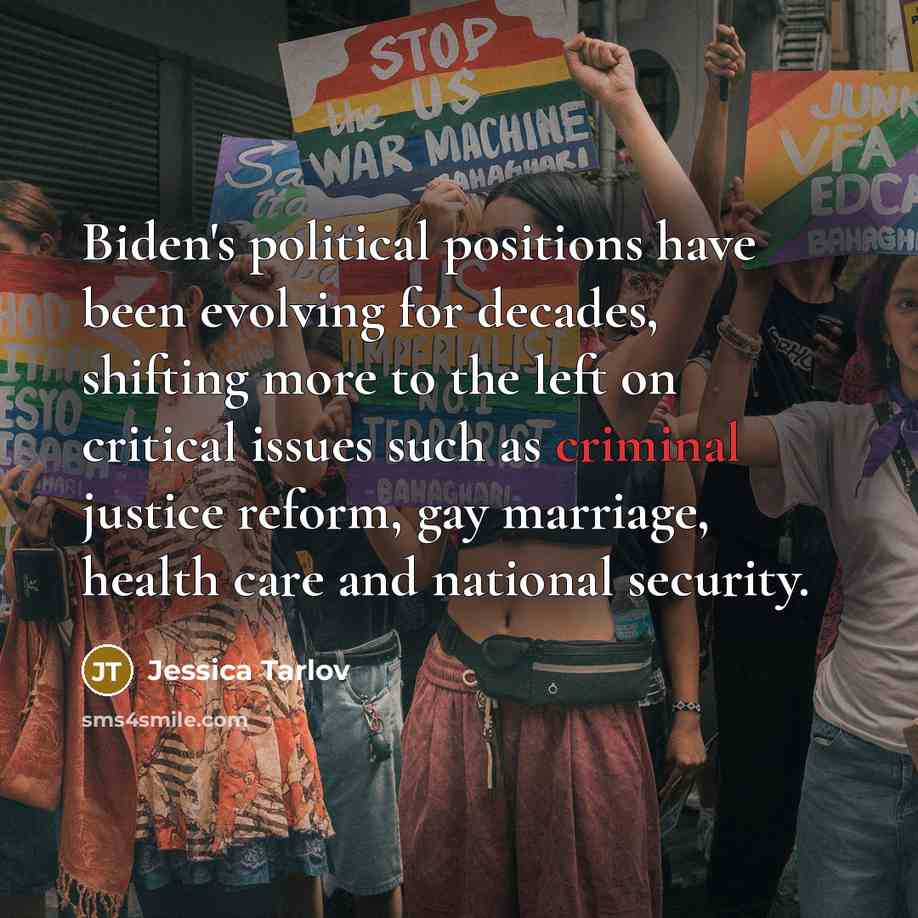“Biden's political positions have been evolving for decades, shifting more…” quote by Jessica Tarlov