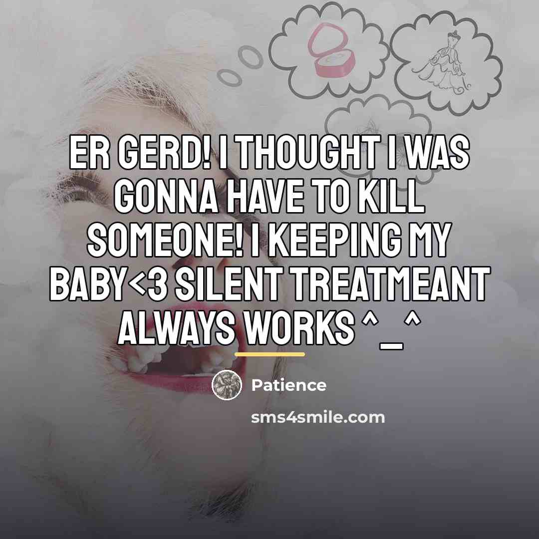 “Er gerd! I thought I was gonna have to kill…” quote by Patience