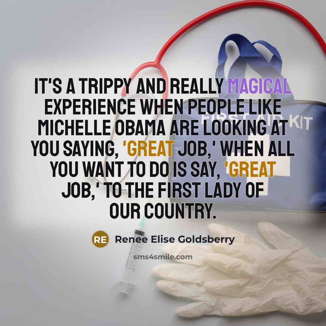“It's a trippy and really magical experience when people like…” quote by Renee Elise Goldsberry