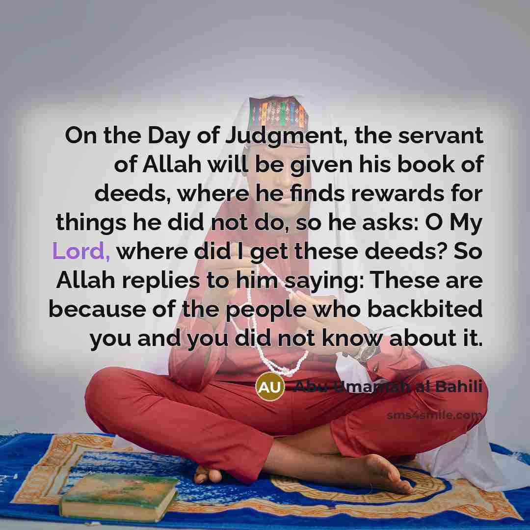 “On the Day of Judgment, the servant of Allah will…” quote by Abu Umamah al Bahili