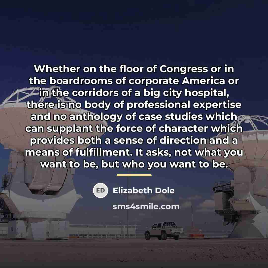 “Whether on the floor of Congress or in the boardrooms…” quote by Elizabeth Dole