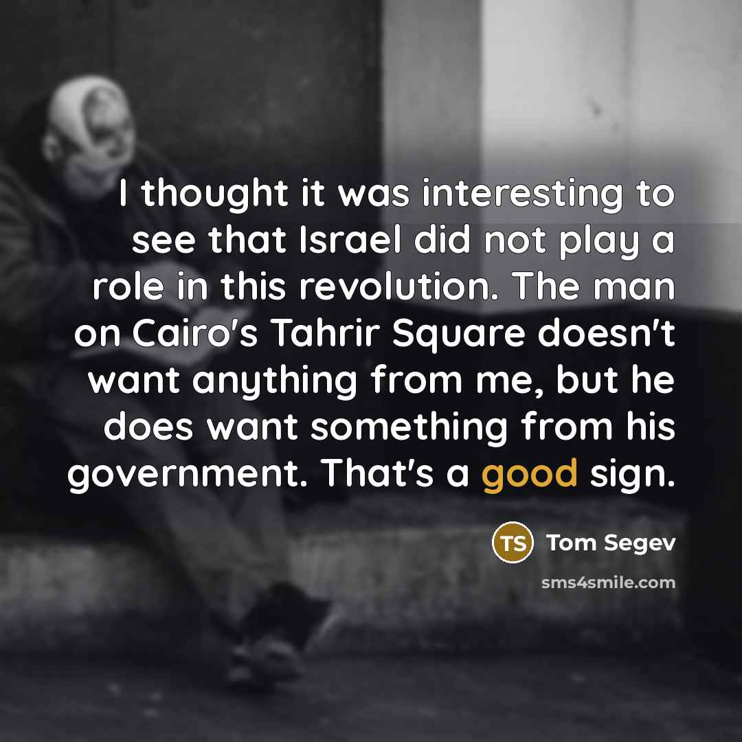 “I thought it was interesting to see that Israel did…” quote by Tom Segev