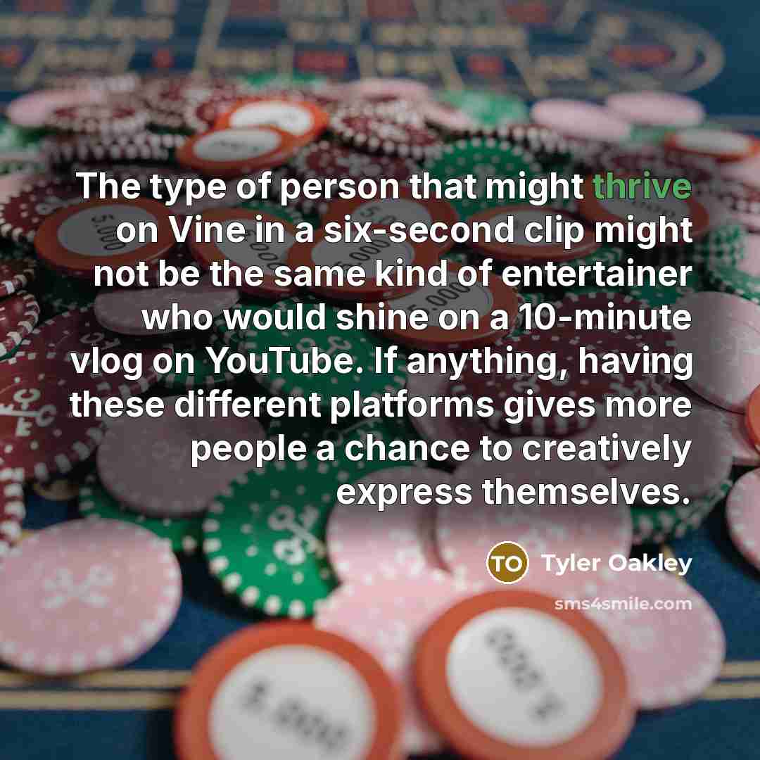 “The type of person that might thrive on Vine in…” quote by Tyler Oakley