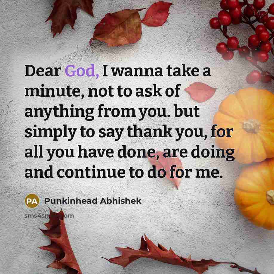 “Dear God, I wanna take a minute, not to ask…” quote by Punkinhead Abhishek