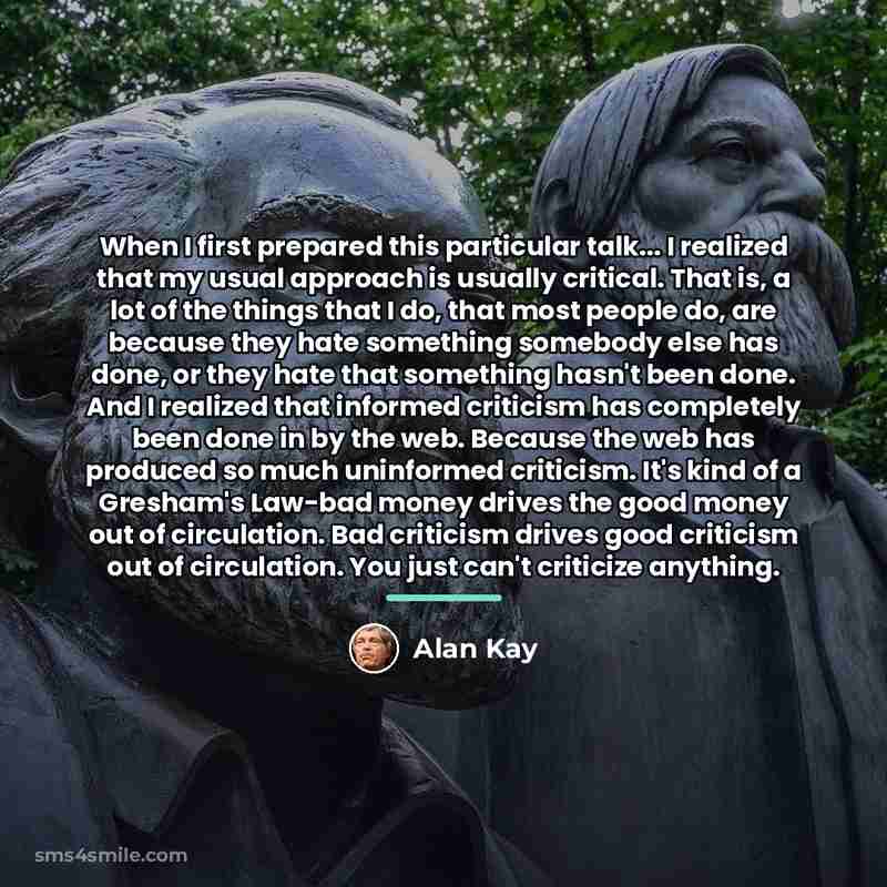 “When I first prepared this particular talk... I realized that…” quote by Alan Kay