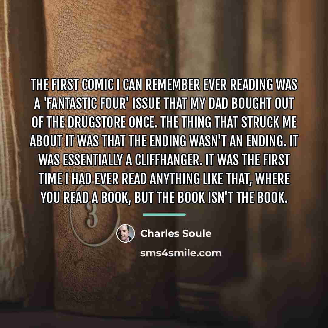“The first comic I can remember ever reading was a…” quote by Charles Soule