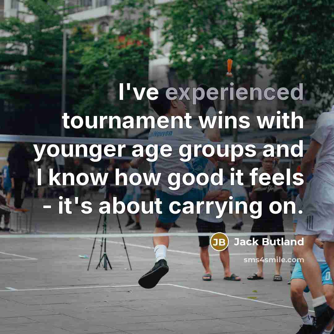 “I've experienced tournament wins with younger age groups and I…” quote by Jack Butland
