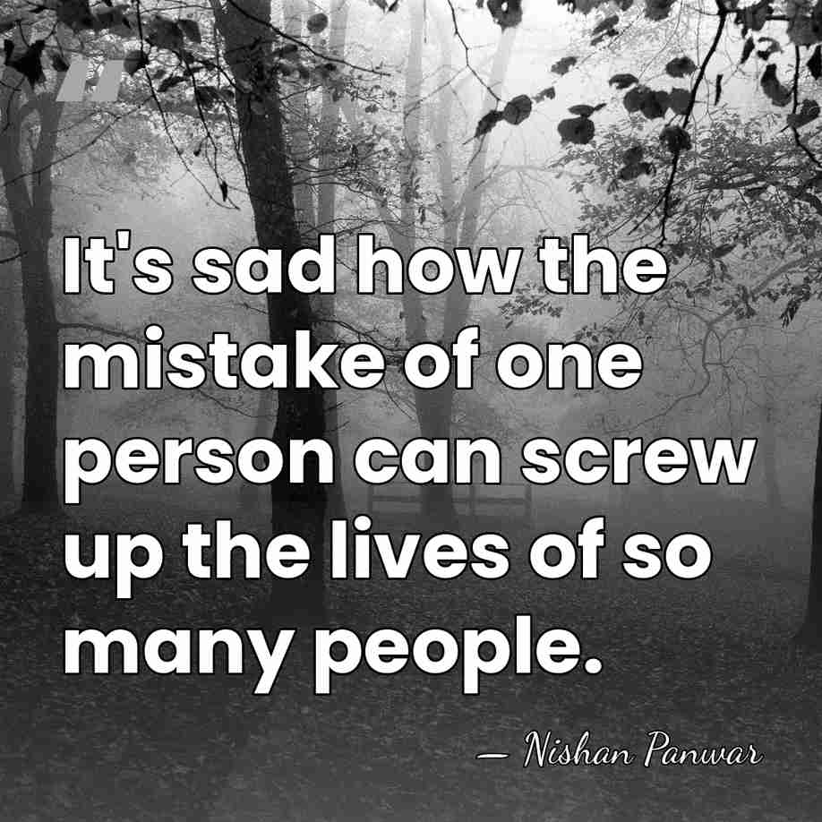 It's sad how the mistake of one person can screw up the&hellip; - Nishan Panwar