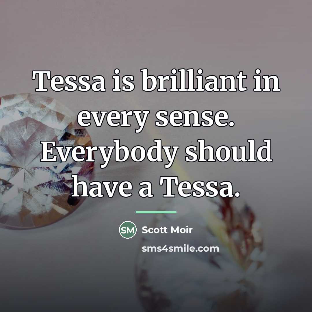 “Tessa is brilliant in every sense. Everybody should have a…” quote by Scott Moir