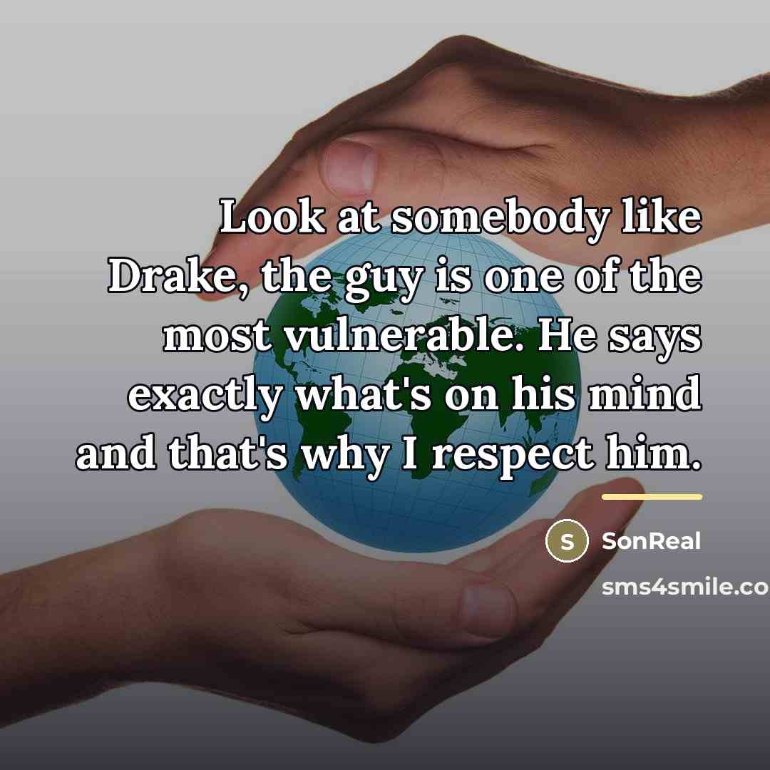 “Look at somebody like Drake, the guy is one of…” quote by SonReal