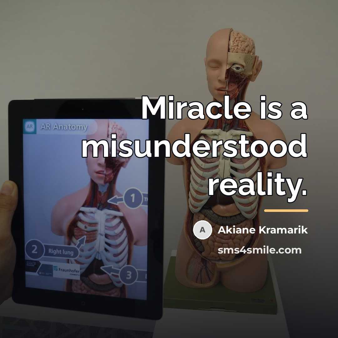 “Miracle is a misunderstood reality.…” quote by Akiane Kramarik